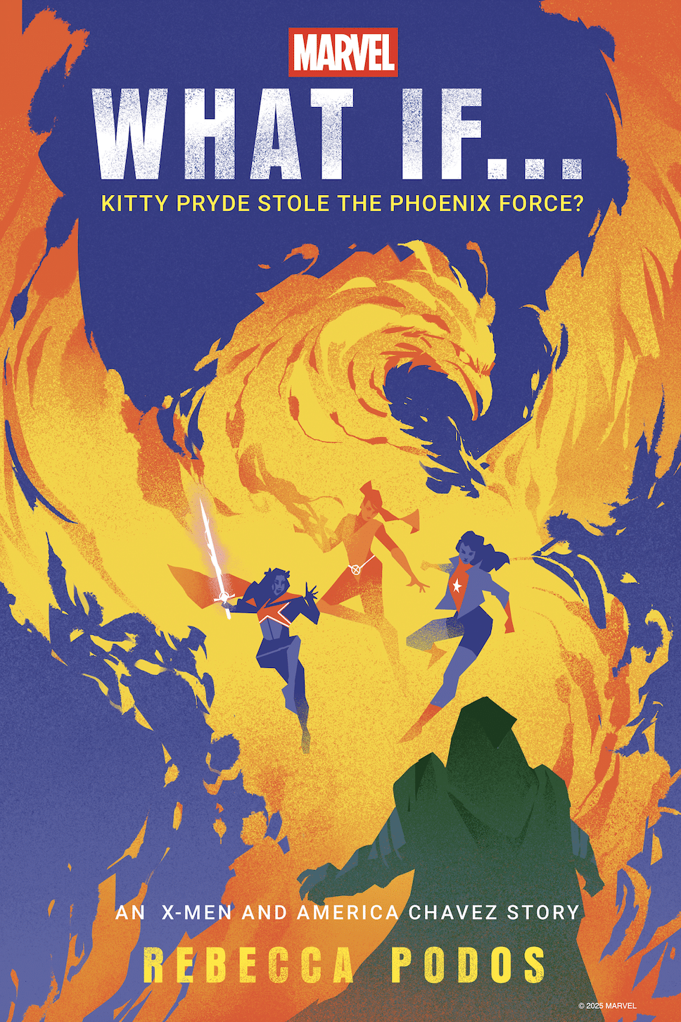MARVEL: WHAT IF. . . KITTY PRYDE STOLE THE PHOENIX FORCE?